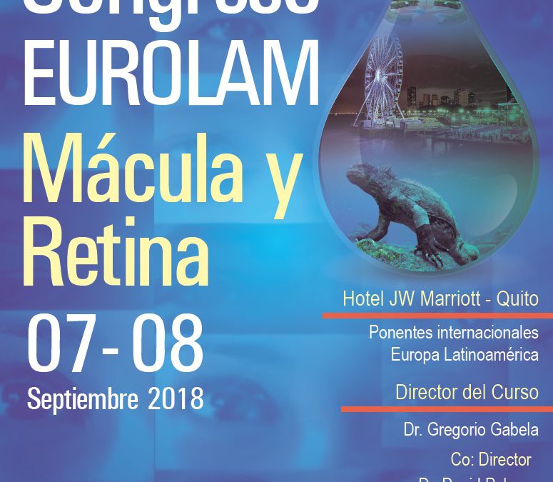 Quito Congress Eurolam Mácula y Retina 2017/18